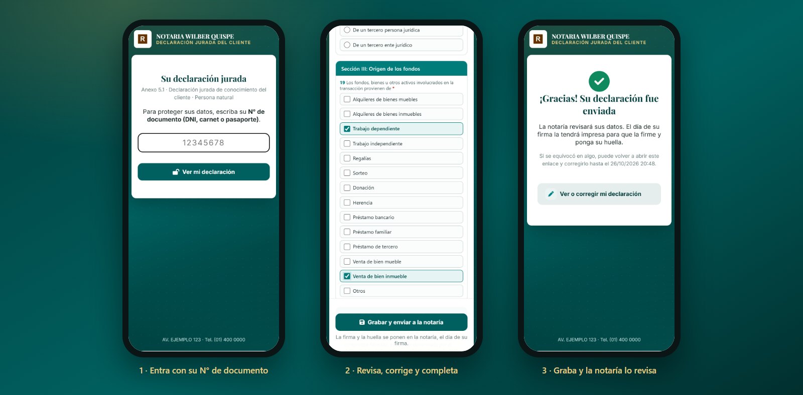 El cliente entra con su documento, revisa, corrige y graba su declaración desde el celular